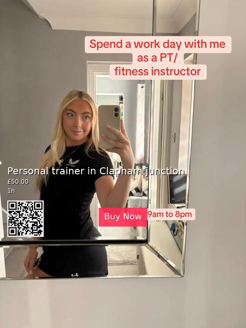 Personal trainer in Clapham junction